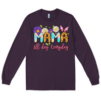Plum mama all day everyday Long Sleeve Tee - Artiststas