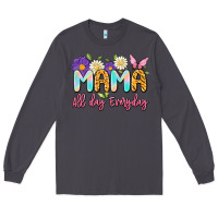 Smoke mama all day everyday Long Sleeve Tee - Artiststas