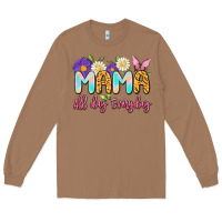 Toasted Coconut mama all day everyday Long Sleeve Tee - Artiststas