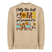 Mushroom only the best moms get promoted to nana Heavyweight Sweatshirt - texasbilliewilder