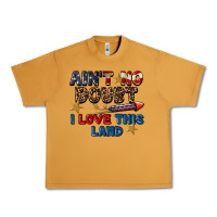 Peanut Butter Ain't no doubt i love this land 4th of july Urban Heavy Tee - CowGirlArtShop