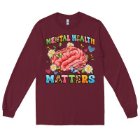 Burgundy mental health matters Long Sleeve Tee - Artiststas