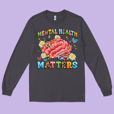 Mental Health Matters Long Sleeve Tee Designed By Artiststas