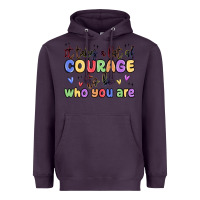 Plum it takes a lot of courage to be who you are Heavyweight Hoodie - MaliasSmallBusiness