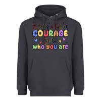 Smoke it takes a lot of courage to be who you are Heavyweight Hoodie - MaliasSmallBusiness