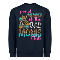 Navy proud member of the bad moms club Heavyweight Sweatshirt - texasbilliewilder