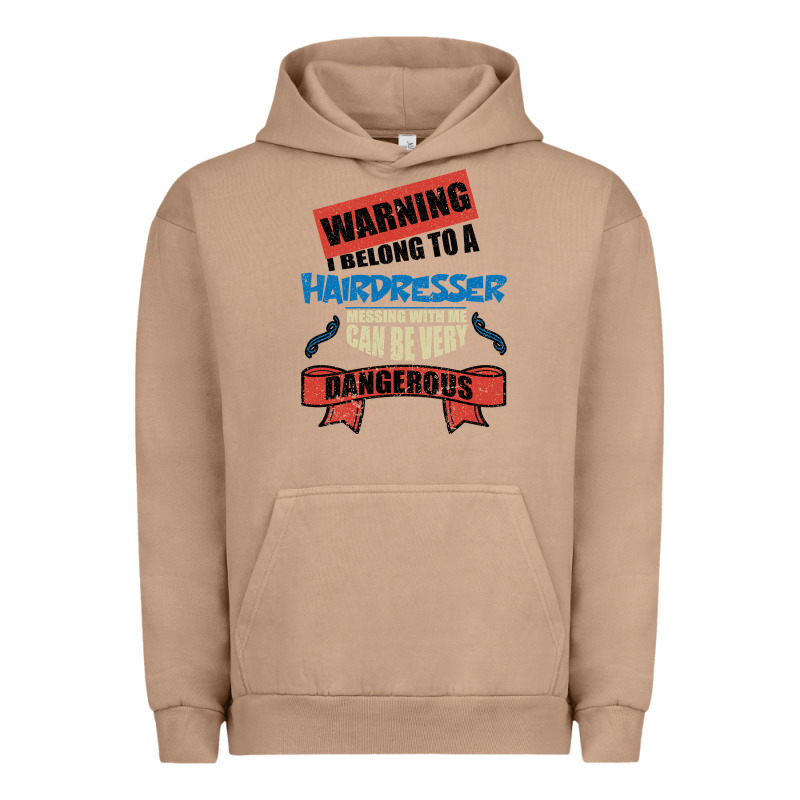 I Belong To A Hairdresser Warning Job Funny Partner Urban Hoodie by Bettercallsaul | Teevron