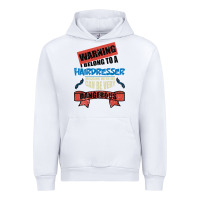 White I belong to a HAIRDRESSER warning job funny partner Urban Hoodie - Bettercallsaul
