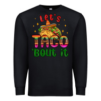Black let s taco bout it Premium Sweatshirt - MaliasSmallBusiness