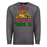 Charcoal Heather let s taco bout it Premium Sweatshirt - MaliasSmallBusiness