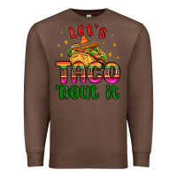 Chestnut let s taco bout it Premium Sweatshirt - MaliasSmallBusiness