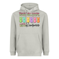 Moon Dust treat all peeps with kindness Heavyweight Hoodie - MaliasSmallBusiness
