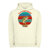 Pigment Pistachio If It's Not About Fishing I'm Not Interested Urban Hoodie - Bettercallsaul