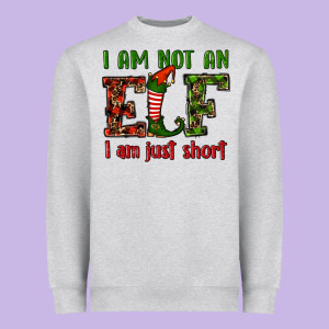 I Am Not An Elf I Am Just Short Christmas Heavyweight Sweatshirt Designed By Ranaportraitstore