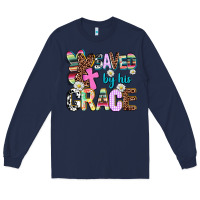 Navy saved by his grace Long Sleeve Tee - AdoDesignShop