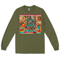 Army Green teach compassion kindness confidence Long Sleeve Tee - JahusDesignShop