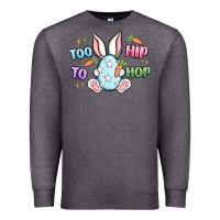 Charcoal Heather too hip to hop easter Premium Sweatshirt - MaliasSmallBusiness