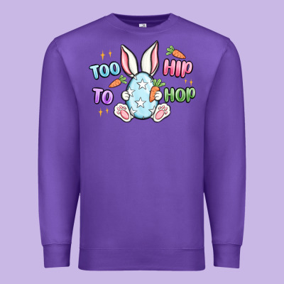 Too Hip To Hop Easter Premium Sweatshirt Designed By Maliassmallbusiness