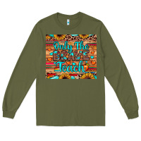 Army Green only the brave teach Long Sleeve Tee - JahusDesignShop