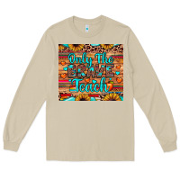 Mushroom only the brave teach Long Sleeve Tee - JahusDesignShop