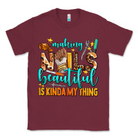 Burgundy making nails beautiful is kinda my thing Classic Tee - AdoDesignShop