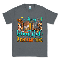 Charcoal Heather making nails beautiful is kinda my thing Classic Tee - AdoDesignShop
