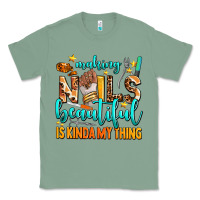 Sage making nails beautiful is kinda my thing Classic Tee - AdoDesignShop