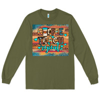 Army Green coffee teach repeat Long Sleeve Tee - JahusDesignShop