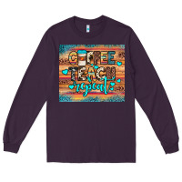 Plum coffee teach repeat Long Sleeve Tee - JahusDesignShop