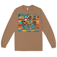 Toasted Coconut coffee teach repeat Long Sleeve Tee - JahusDesignShop