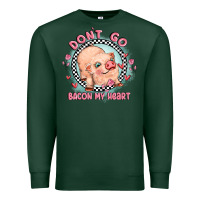 Sports Green dont go bacon my heart Premium Sweatshirt - MaliasSmallBusiness