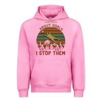 Fuchsia Pink Some Dream About Goals I Stop Them Urban Hoodie - Bettercallsaul