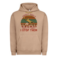 Pigment Burro Some Dream About Goals I Stop Them Urban Hoodie - Bettercallsaul