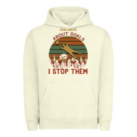 Pigment Pistachio Some Dream About Goals I Stop Them Urban Hoodie - Bettercallsaul