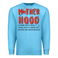 Ocean Blue motherhood some day i rock it Premium Sweatshirt - MaliasSmallBusiness