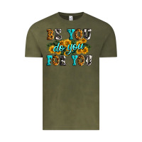 Vintage Olive be you do you for you Vintage Tee - Zillion Design Studio