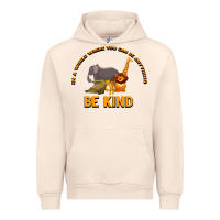 Sandshell In a World Where You Can Be Anything Bee Kind Urban Hoodie - Bettercallsaul