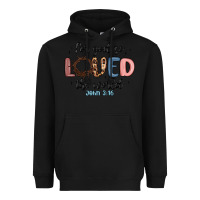 Black for god so loved the world Heavyweight Hoodie - MaliasSmallBusiness