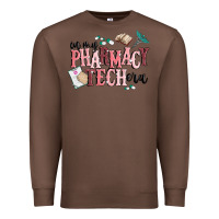 Chestnut in my pharmacy tech era Premium Sweatshirt - MaliasSmallBusiness