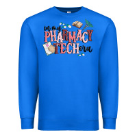 True Royal in my pharmacy tech era Premium Sweatshirt - MaliasSmallBusiness