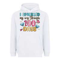 White i sparkled my way through 100 days Heavyweight Hoodie - MaliasSmallBusiness