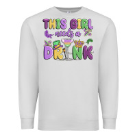 Dove Grey this girl needs a drink Premium Sweatshirt - MaliasSmallBusiness