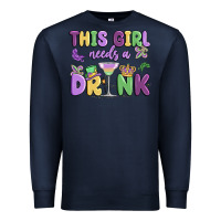 Navy this girl needs a drink Premium Sweatshirt - MaliasSmallBusiness