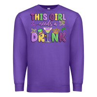 Purple this girl needs a drink Premium Sweatshirt - MaliasSmallBusiness