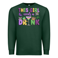 Sports Green this girl needs a drink Premium Sweatshirt - MaliasSmallBusiness