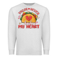 Oatmeal Heather tacos never broke my heart Premium Sweatshirt - MaliasSmallBusiness