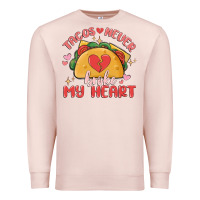 Pale Pink tacos never broke my heart Premium Sweatshirt - MaliasSmallBusiness