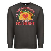 Smoke tacos never broke my heart Premium Sweatshirt - MaliasSmallBusiness