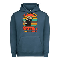 Pigment Midnight Navy Day drinking because 2020 sucks Urban Hoodie - Bettercallsaul