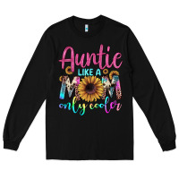Black auntie like a mom Long Sleeve Tee - JahusDesignShop